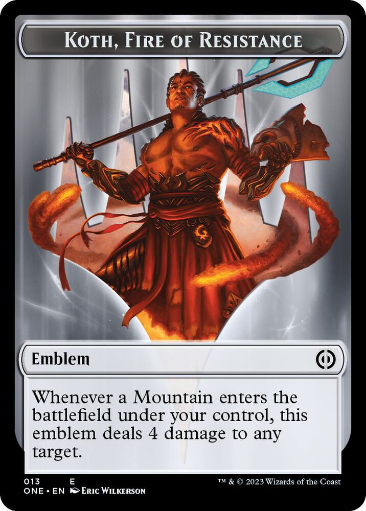 Phyrexian Mite (011) // Emblem - Koth, Fire of Resistance Double-sided Token (Back)
