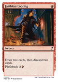 Faithless Looting (White Border)
