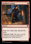 Faithless Looting (OTC)